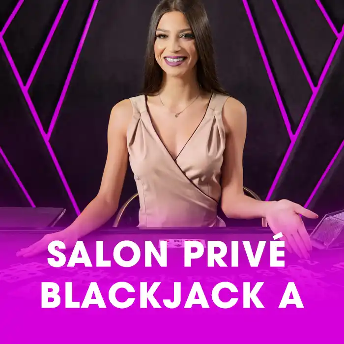 Salon Prive Blackjack A