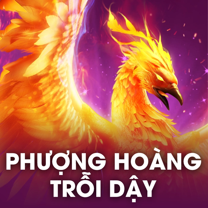 Phượng Hoàng Trỗi Dậy