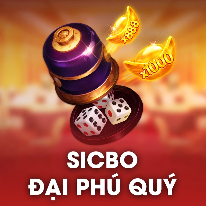 Sicbo Đại Phú Quý