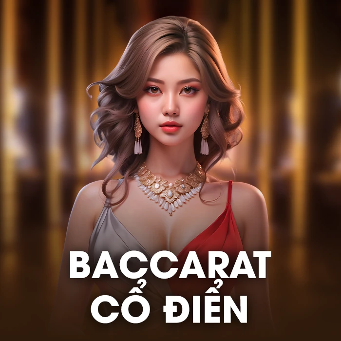Baccarat Cổ điển