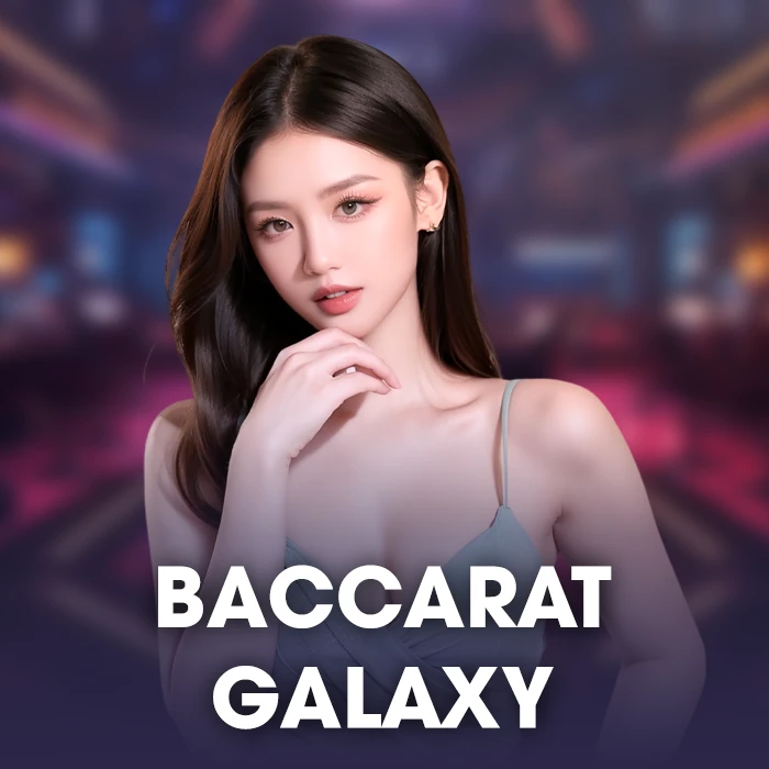 Baccarat Galaxy