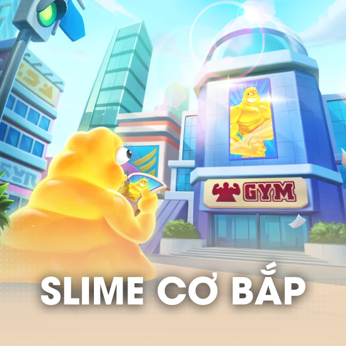 Slime Cơ Bắp